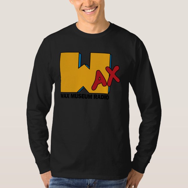 Camiseta I Want My Wax Museum (Frente)