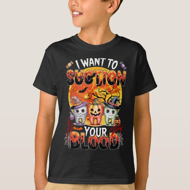 Camiseta I Want To Suction Halloween Dentist Teeth As Witch (Frente)