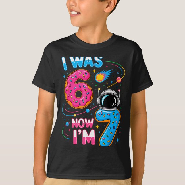 Camiseta I Was 6 Now I'm 7 Funny 7 Year Old Birthday Astron (Frente)