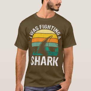 Camiseta I Was Fighting A Shark  Broken Leg 442 