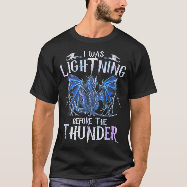 Camiseta I Was Lightnings Before The Thunder Dragons Men Wo (Frente)
