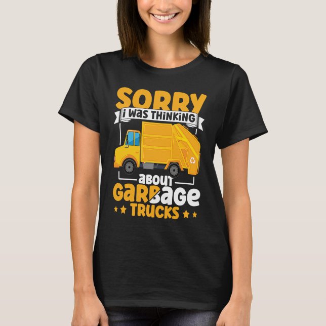 Camiseta I Was Thinking About Garbage Trucks for Toddler Bo (Frente)