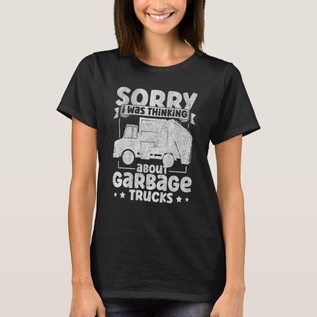 Camiseta I Was Thinking About Garbage Trucks for Toddler Bo (Frente)