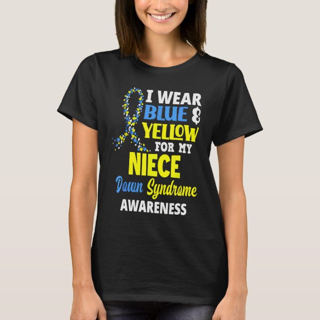 Camiseta I Wear Blue And Yellow For My Cousin Down Syndrome (Frente)