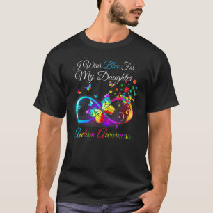 Camiseta I Wear Blue For My Daughter Butterfly Autism Aware