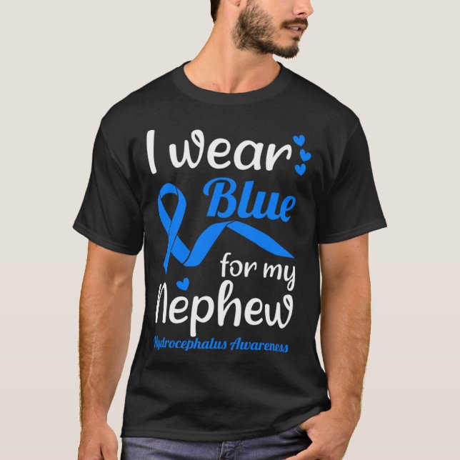 Camiseta I Wear Blue For My Nephew For Hydrocephalus Awaren (Frente)