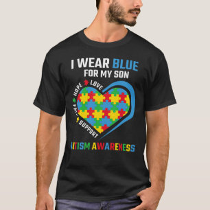 Camiseta I Wear Blue For My Son Autism Awareness We Wear Bl