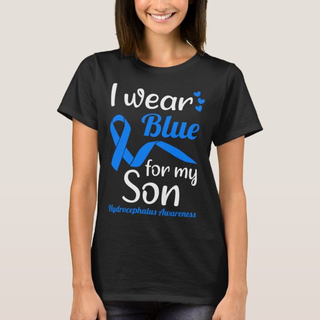 Camiseta I Wear Blue For My Son For Hydrocephalus Awareness (Frente)