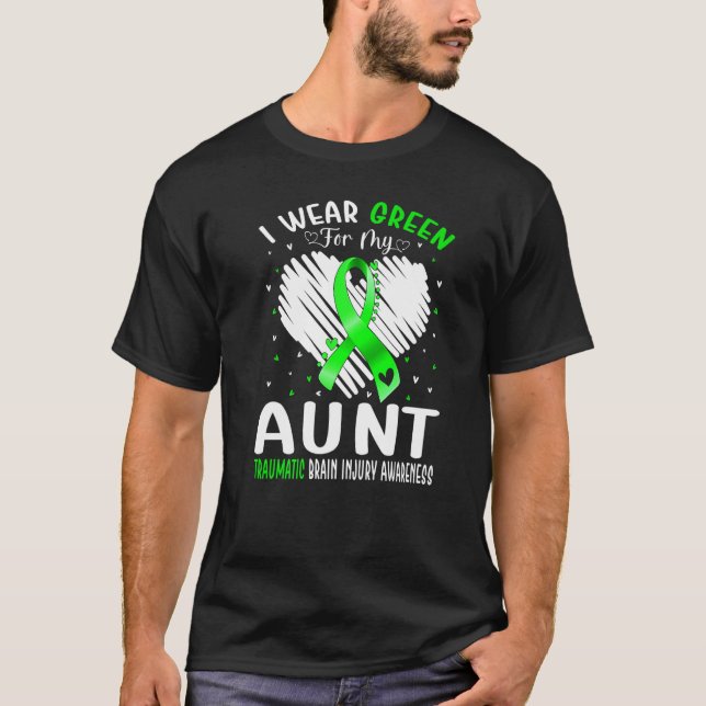 Camiseta I Wear Green For My Aunt Traumatic Brain Injury Aw (Frente)