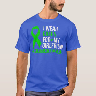 Camiseta I Wear Green For My Girlfriend Mental Health Aware