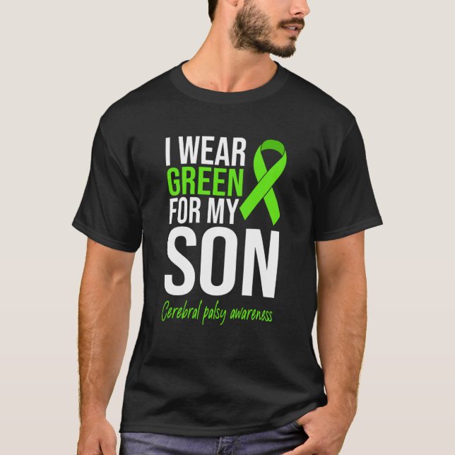 Camiseta I Wear Green For My Son Cerebral Palsy Awareness M (Frente)