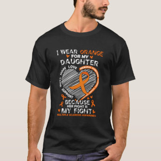 Camiseta I Wear Orange For My Daughter Multiple Sclerosis M