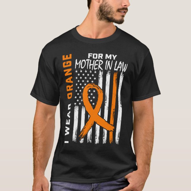 Camiseta I Wear Orange For My Mother In Law Leukemia Awaren (Frente)