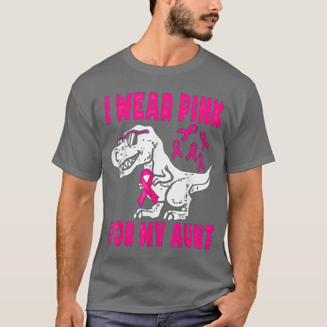 Camiseta I Wear Pink For My Aunt Breast Cancer Awareness fr (Frente)