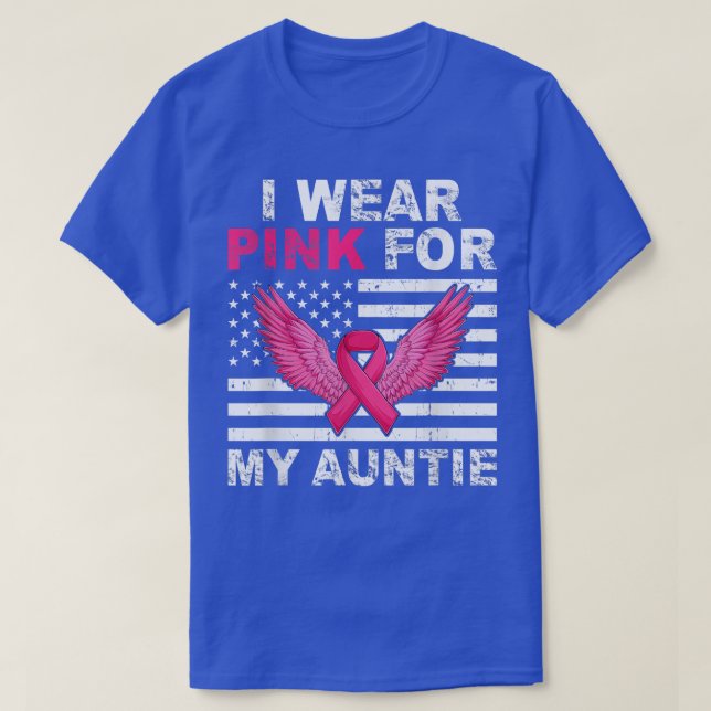 Camiseta I Wear Pink For My Auntie Pink Ribbon Breast Cance (Frente do Design)