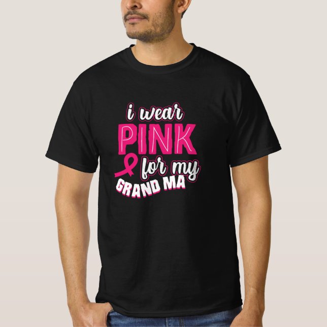 Camiseta I Wear Pink For My Grandma (Frente)