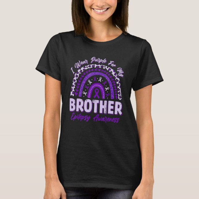 Camiseta I Wear Purple For My Brother Epilepsy Awareness Ra (Frente)