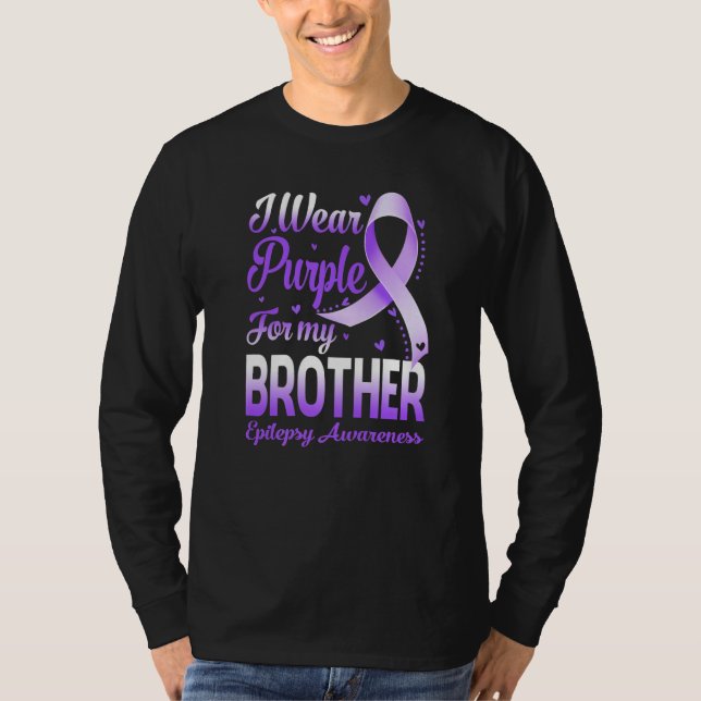 Camiseta I Wear Purple For My Brother Epilepsy Awareness Ri (Frente)