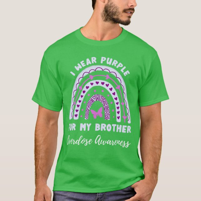Camiseta I Wear Purple For My Brother Overdose Awareness Ra (Frente)