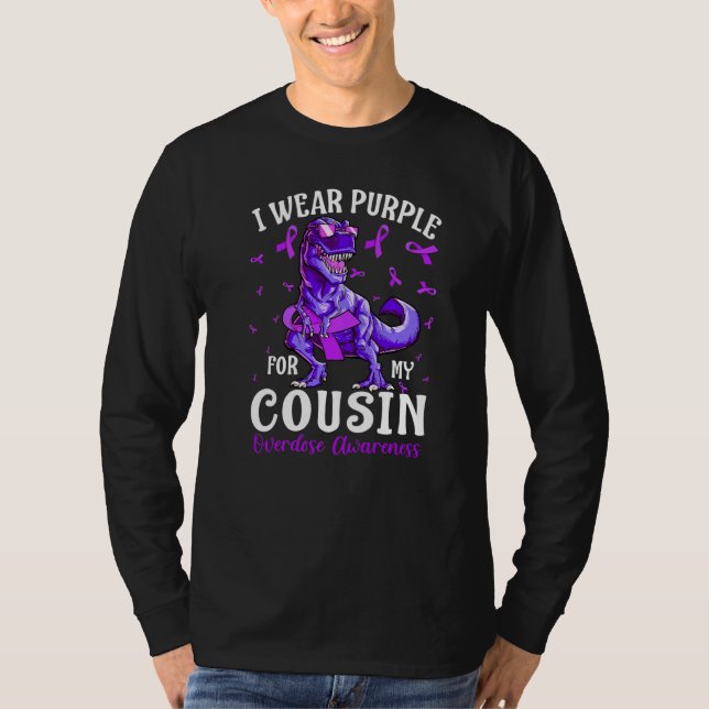 Camiseta I Wear Purple For My Cousin Overdose Awareness Din (Frente)