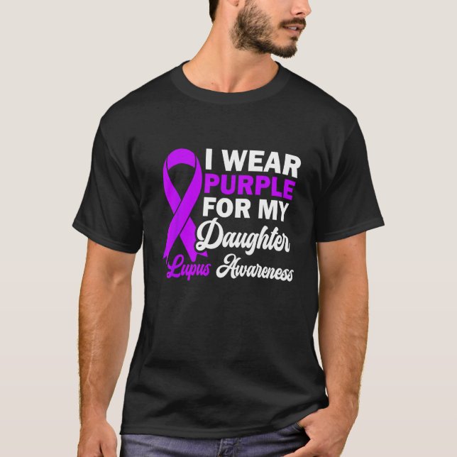 Camiseta I Wear Purple For My Daughter Lupus Awareness Warr (Frente)