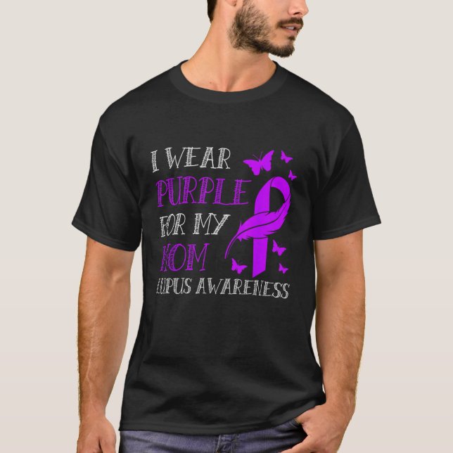 Camiseta I Wear Purple For My Mom Lupus Awareness 1 (Frente)
