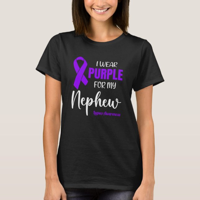 Camiseta I Wear Purple For My Nephew for Lupus Awareness (Frente)