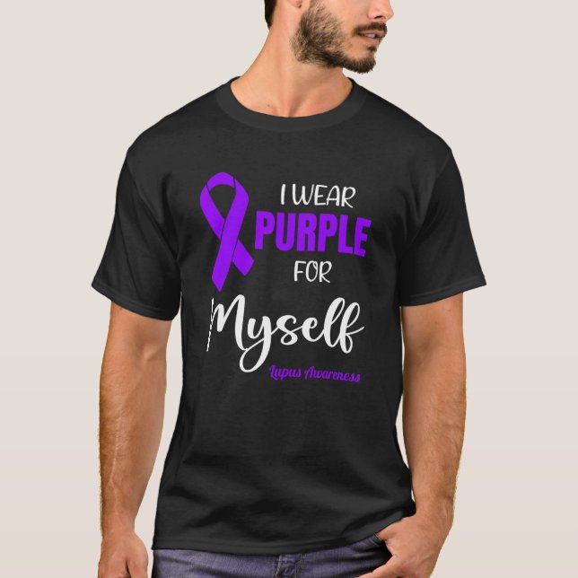 Camiseta I Wear Purple For Myself for Lupus Awareness (Frente)