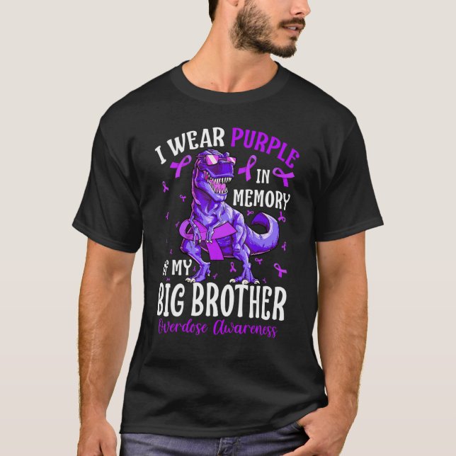 Camiseta I Wear Purple In Memory Of My Big Brother Overdose (Frente)