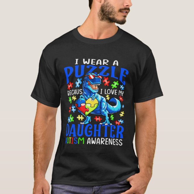 Camiseta I Wear Puzzle Love My Daughter Autism Awareness Di (Frente)
