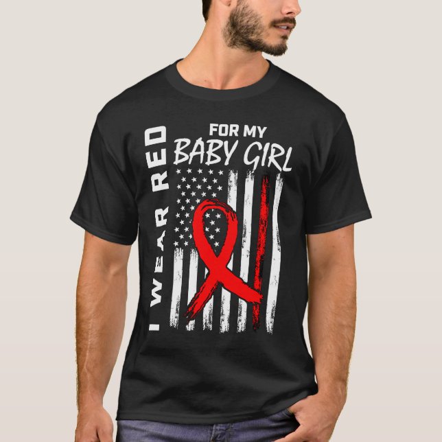 Camiseta I Wear Red Baby Girl Daughter Heart Disease Awaren (Frente)