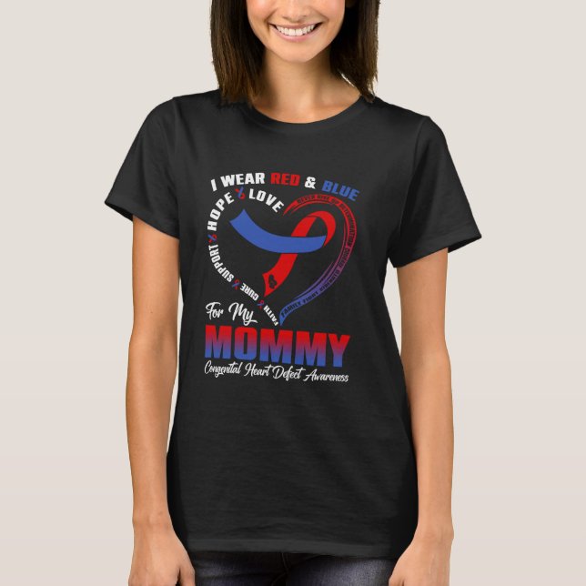 Camiseta I Wear Red & Blue For My Mommy Congenital Heart De (Frente)