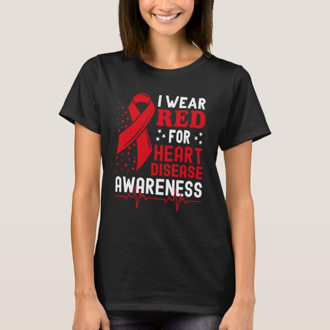 Camiseta I Wear Red For Heart Disease Awareness Month In Fe (Frente)