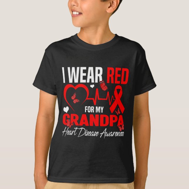 Camiseta I Wear Red For My Grandpa Heart Disease Awareness  (Frente)