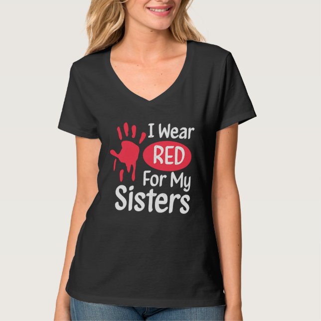 Camiseta I Wear Red For My Sisters Native American Cherokee (Frente)