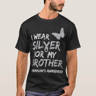 CAMISETA I WEAR SILVER FOR MY BROTHER PARKINSON'S DISEASE A