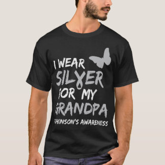 CAMISETA I WEAR SILVER FOR MY GRANDPA PARKINSON'S DISEASE A