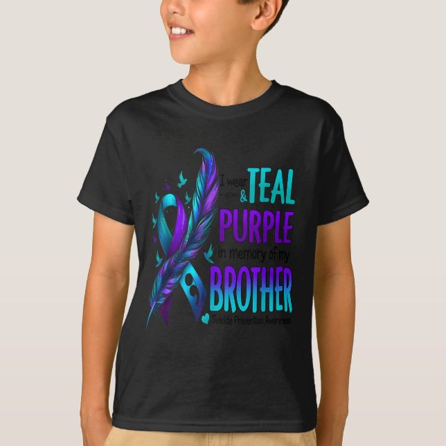 Camiseta I Wear Teal &amp; Purple For My Brother Suicide Pr (Frente)