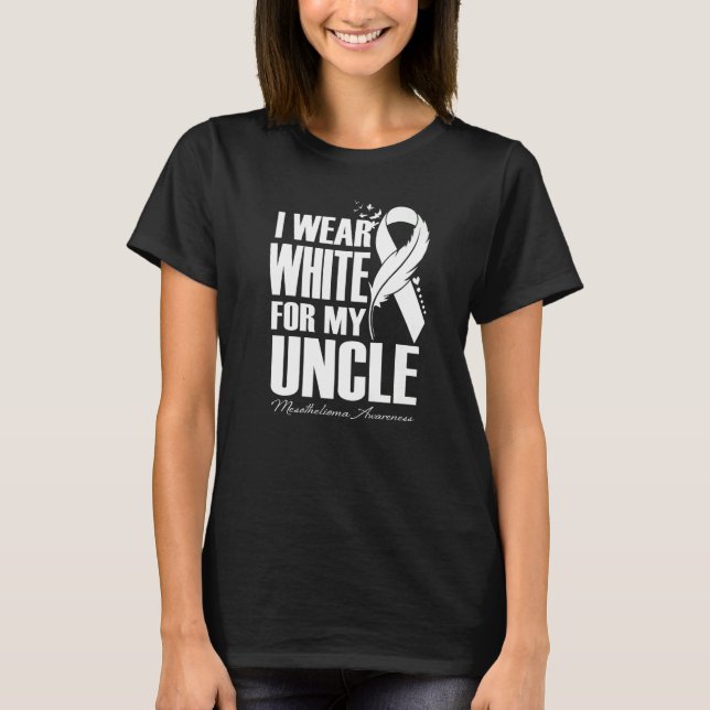 Camiseta I Wear White For My Uncle Mesothelioma Awareness F (Frente)