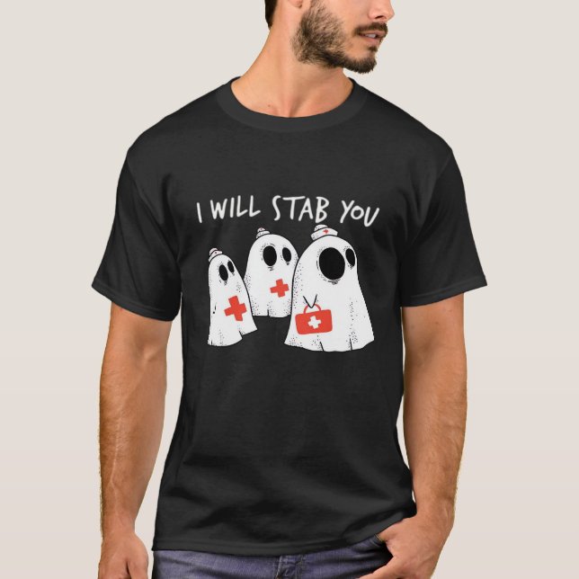 Camiseta I Will Stab You Ghost Nurse Funny RN Halloween Gho (Frente)