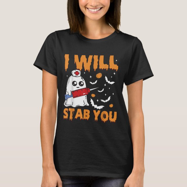 Camiseta I Will Stab You Ghost Nurse Retro Funny Halloween  (Frente)