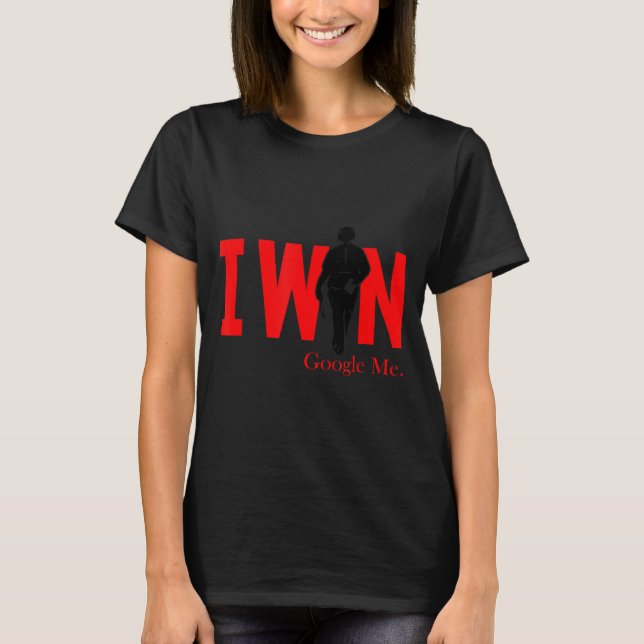 Camiseta I Win Google Me Motivational Confidence Shirt  (Frente)