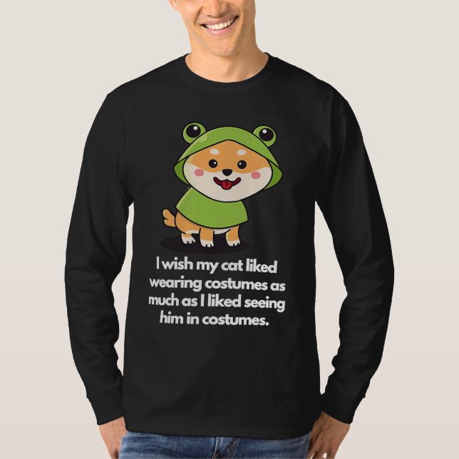 Camiseta I wish my doggy liked wearing costumes (Frente)