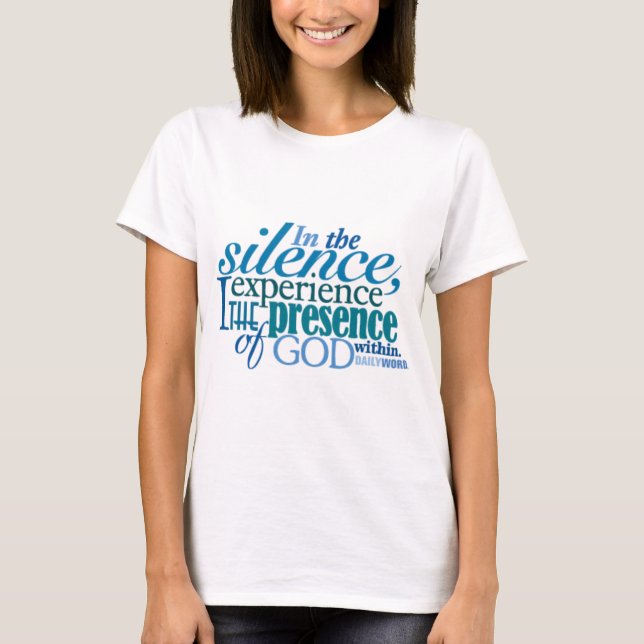 Camiseta <i>Word® diário</i> T-shirt do "silêncio" (Frente)