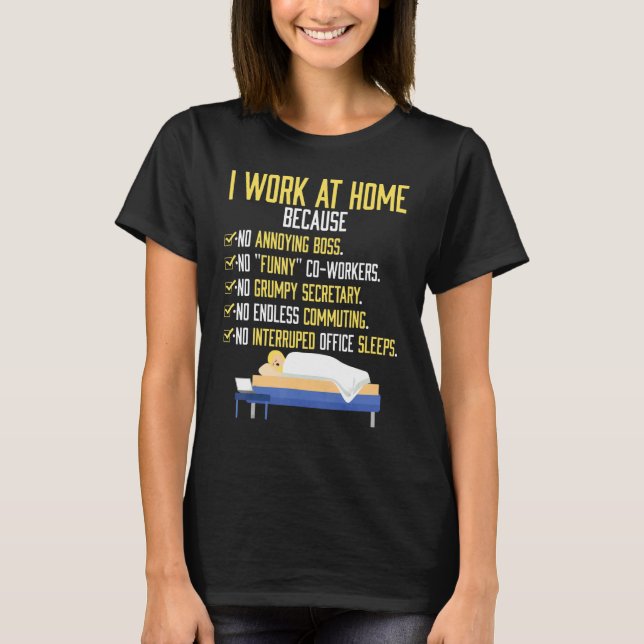 Camiseta I Work At Home Work From Home (Frente)