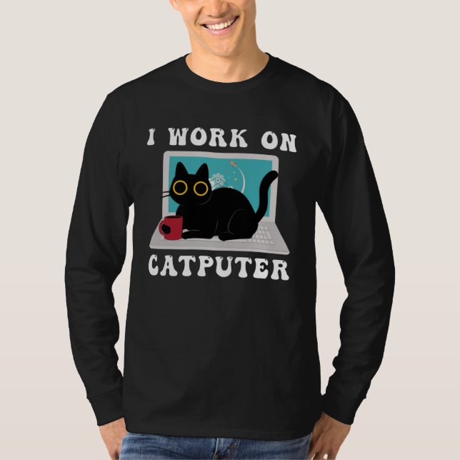 Camiseta I Work On Computer Cat Quotes black Cats (Frente)