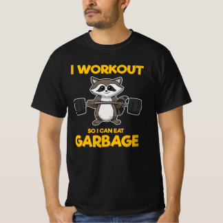 Camiseta I workout so I can eat garbage raccoon