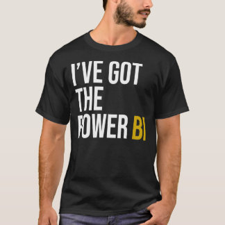 Camiseta I&x27;ve o Power BI Essential T-Shirt
