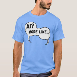 Camiseta IA Mais Como Bolha de Quadrinhos Interativo Divert