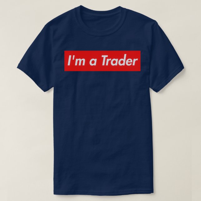 Camiseta Iamp39m a Trader Extreme Investor (Frente do Design)